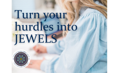 Turn you hurdles into Priceless Jewels